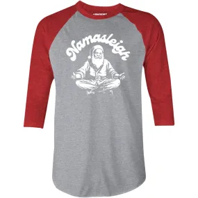 Namasleigh - 3/4 Sleeve Raglan T-Shirt